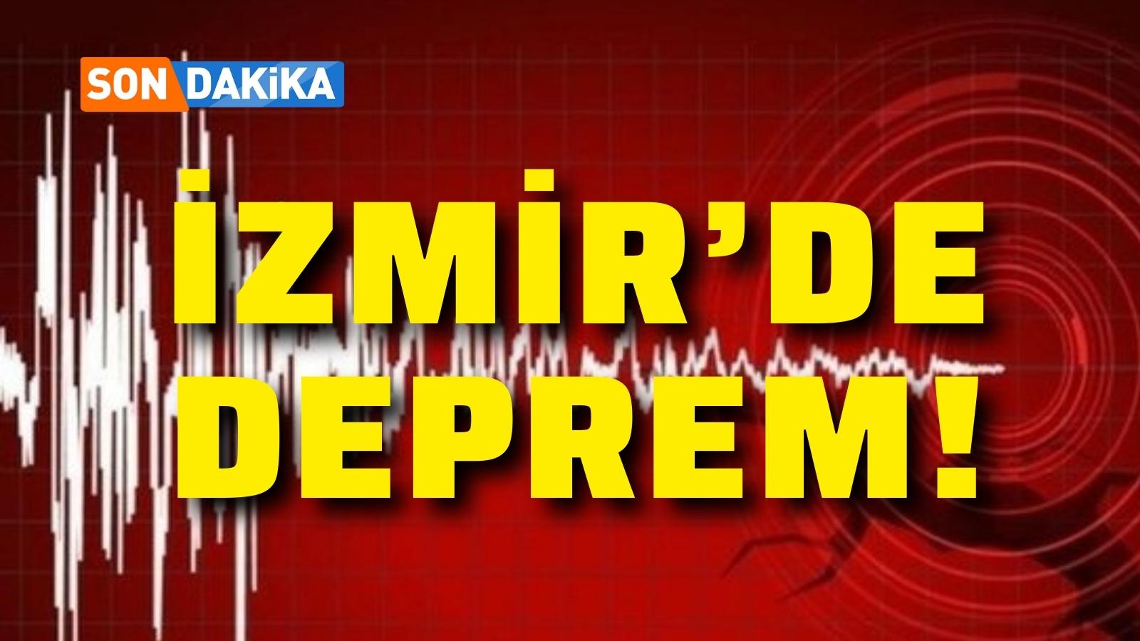 Son Dakika… İzmir’de Deprem!