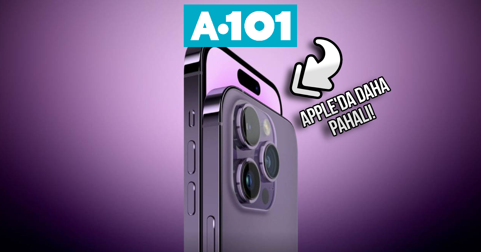 Apple’dan daha ucuz fiyat: A101, iPhone 15 satıyor!