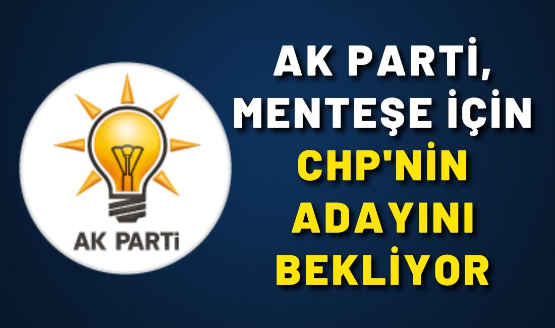AK Parti, Menteşe Belediye