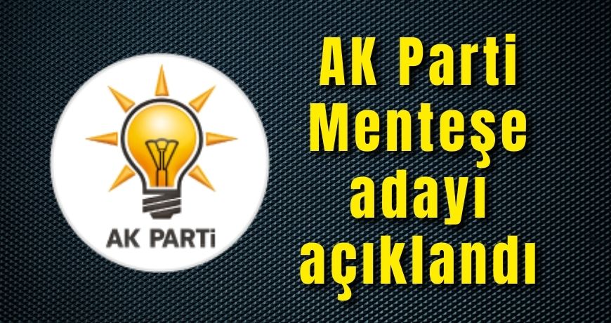 AK Parti’nin Menteşe Belediye
