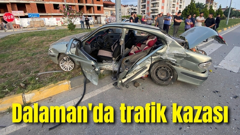 Dalaman’da trafik kazası