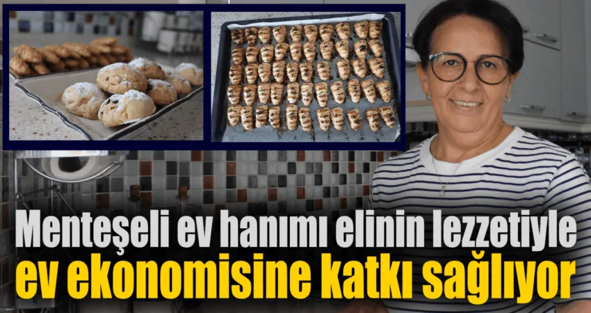 Menteşeli ev hanımı elinin lezzetiyle ev ekonomisine katkı sağlıyor Muğla’nın merkez Menteşe ilçesinde yaşayan 50 yaşındaki Hadiye Hızır, çevresi