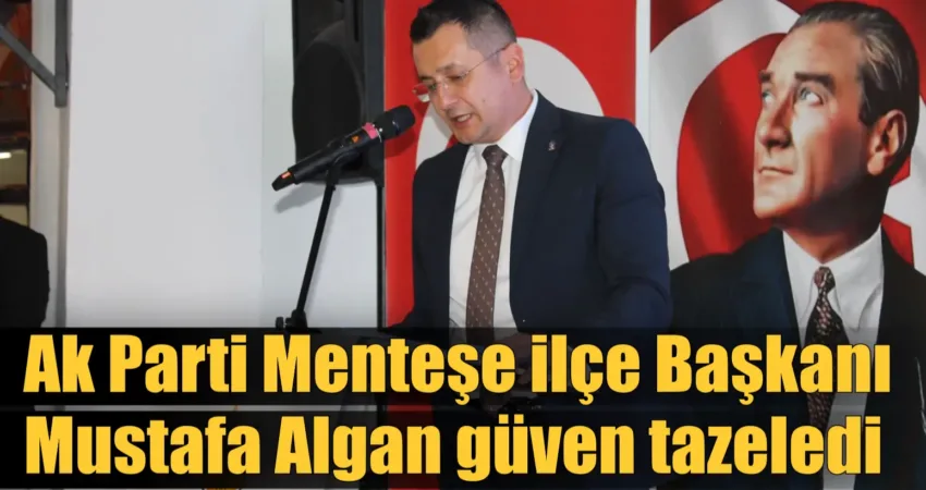 Ak Parti Menteşe 8. Olağan Kongresi bugün Muğla Öğretmenevi ve