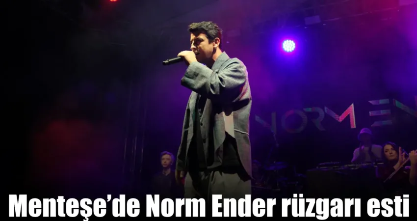 Menteşe’de Norm Ender rüzgarı esti 29 Ekim Cumhuriyet Bayramı etkinlikleri kapsamında, Muğla Menteşe Cumhuriyet Meydanı’nda