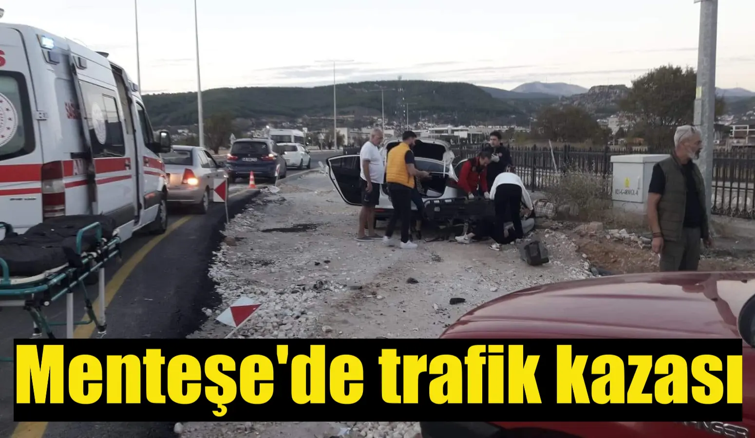 Muğla’nın Menteşe ilçesinde meydana gelen çift taraflı trafik kazasında her
