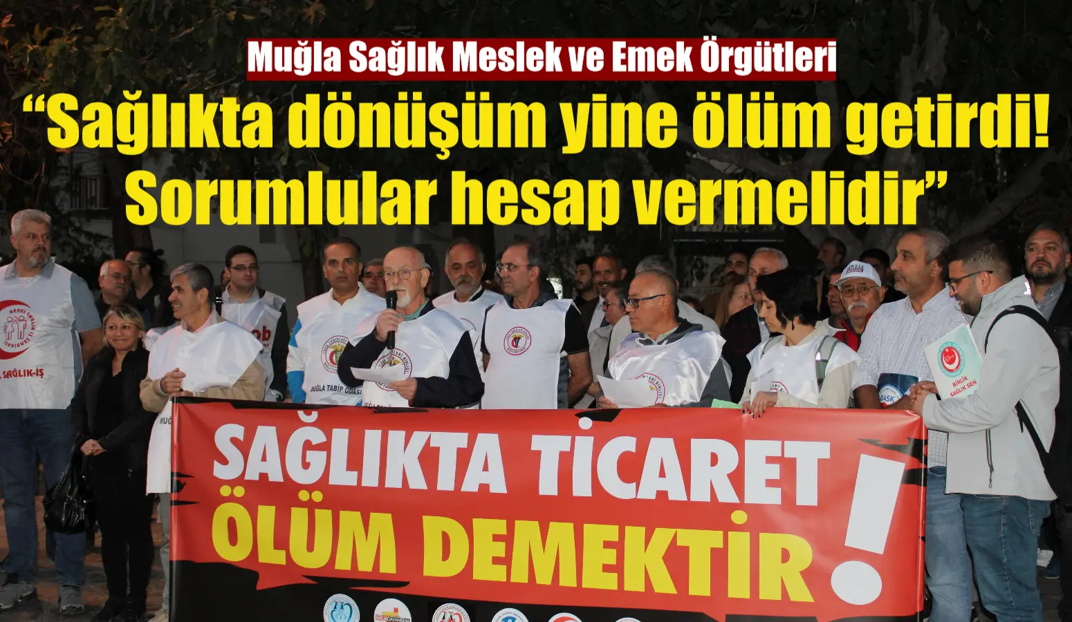 Muğla Sağlık Meslek ve Emek Örgütleri, ‘yenidoğan çetesi’ olayı hakkında