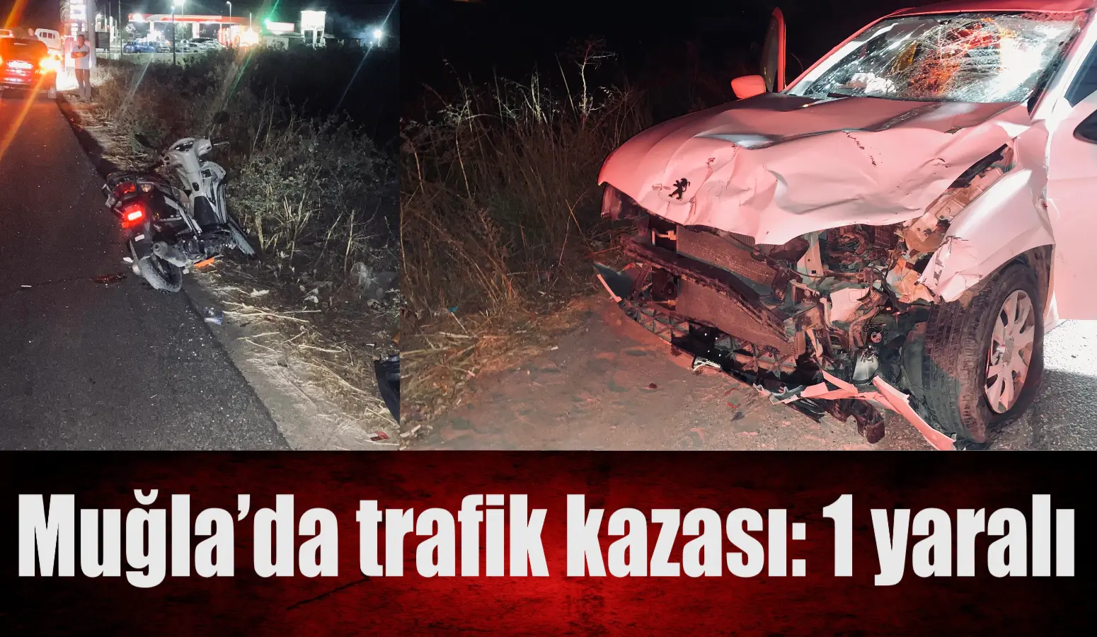 Muğla’nın Milas ilçesinde otomobil ile motosikletin çarpışması sonucu meydana gelen