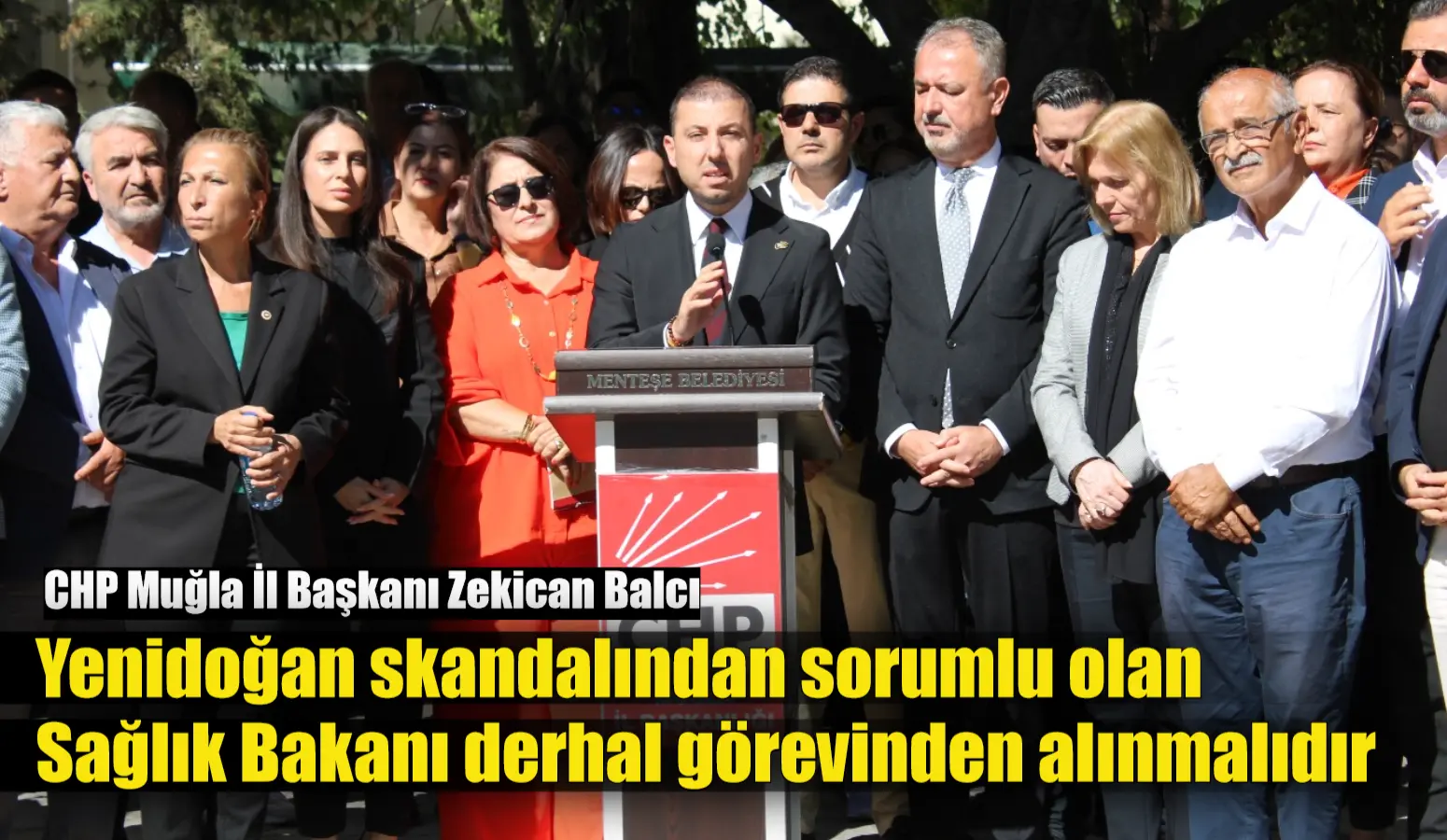 Muğla CHP İl Başkanı Av. Zekican Balcı İstanbul’da meydana gelen