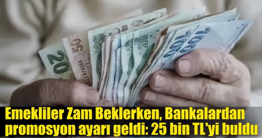 Emekliler zam beklentisi içerisindeyken, bankalardan promosyon kampanyalarına zam geldi. Ekim