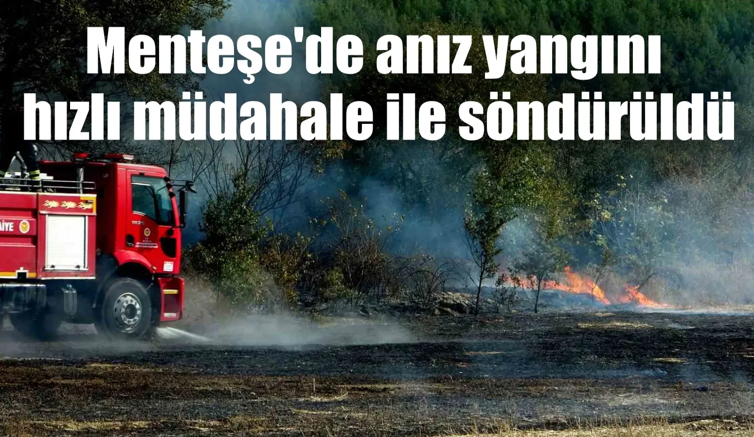 Muğla’nın Menteşe ilçesi Yeniköy Mahallesi’nde çıkan anız yangını, ekiplerin hızlı