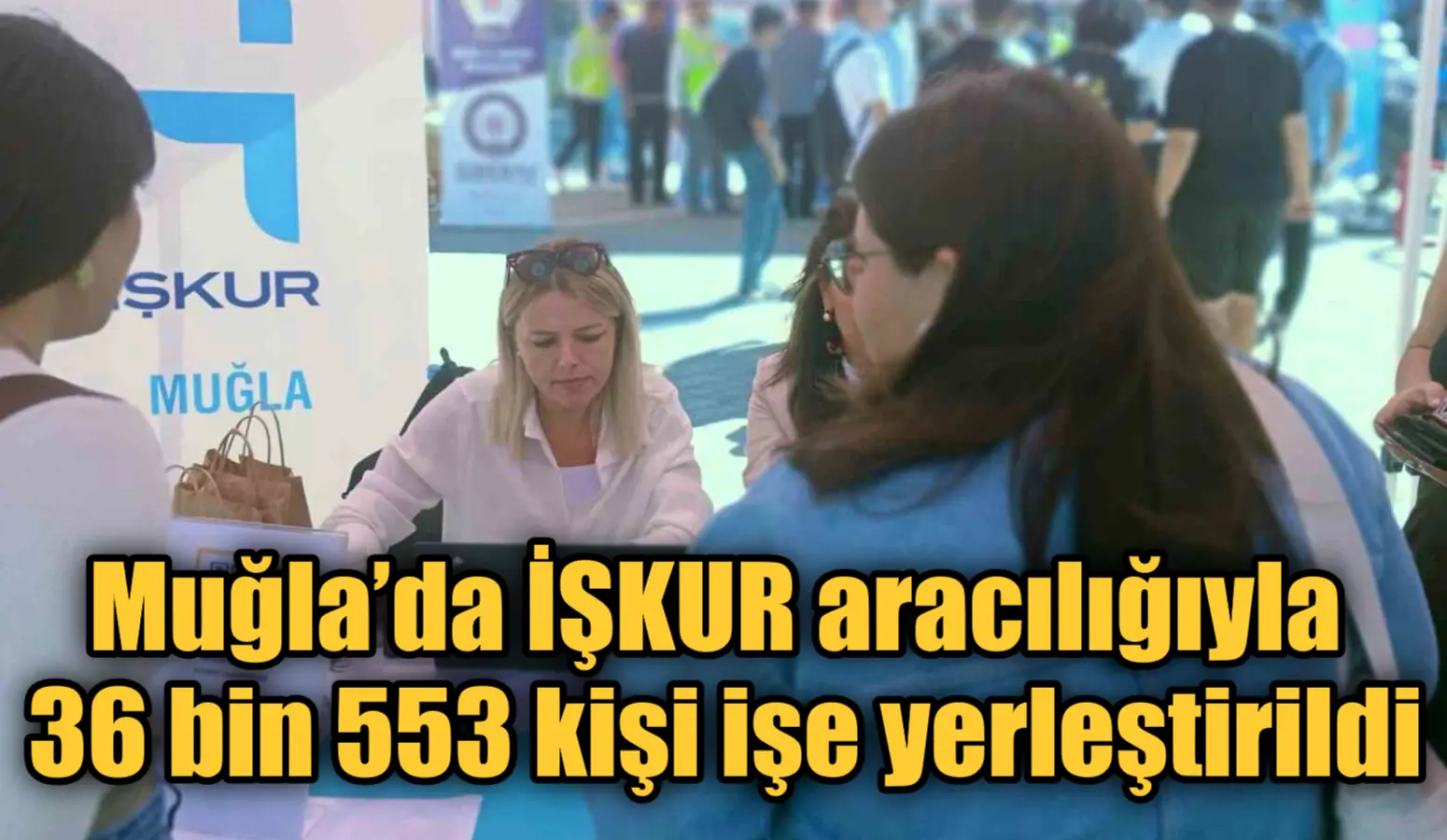 İŞKUR Muğla İl Müdürlüğü tarafından 2024 yılının ilk on ayında