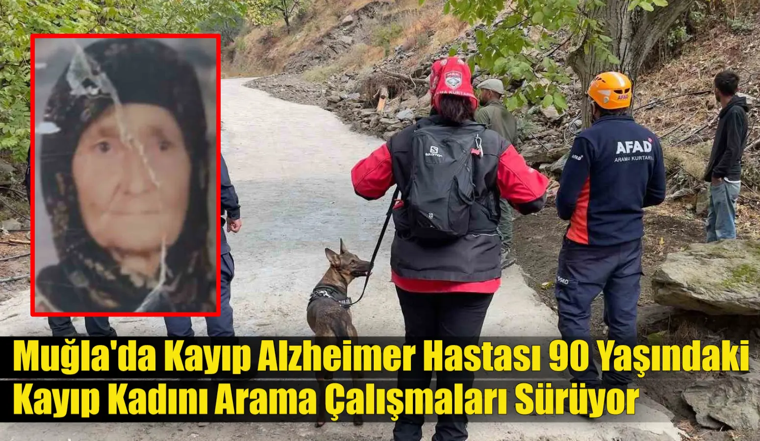 Muğla’nın Milas ilçesinde Alzheimer hastası 90 yaşındaki kayıp Makbule Sertbaş’ın
