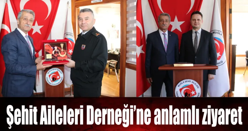 Şehit Aileleri Derneği’ne Muğla İl Milli Eğitim Müdürü ve İl Jandarma Komutanından anlamlı ziyaret Muğla Şehit Aileleri Yardımlaşma ve Dayanışma Derneği, bugün önemli bir