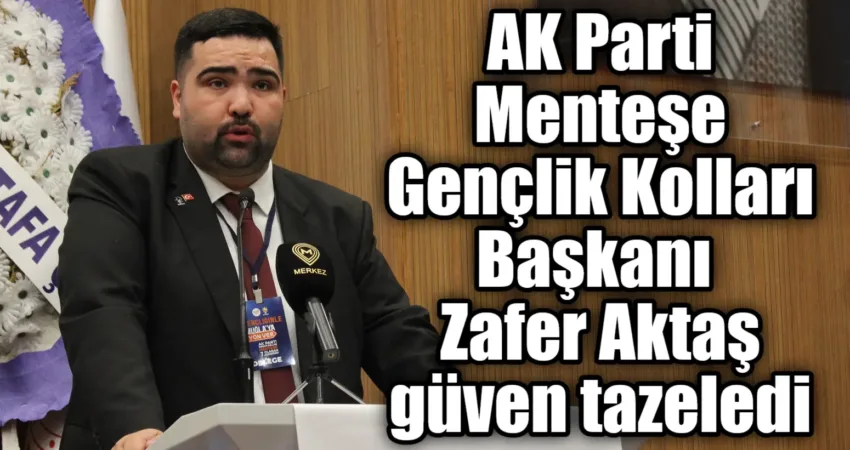 Ak Parti Gençlik Kolları Menteşe 7. Olağan Kongresi’nde Menteşe İlçe