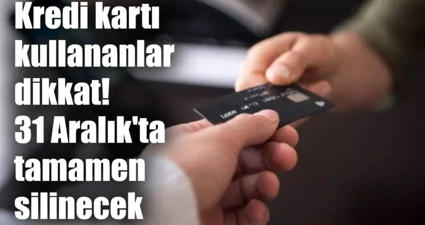 Tüketici dernekleri, vatandaşları 31 Aralık tarihinde bir kısmının geçerliliğini kaybedeceği