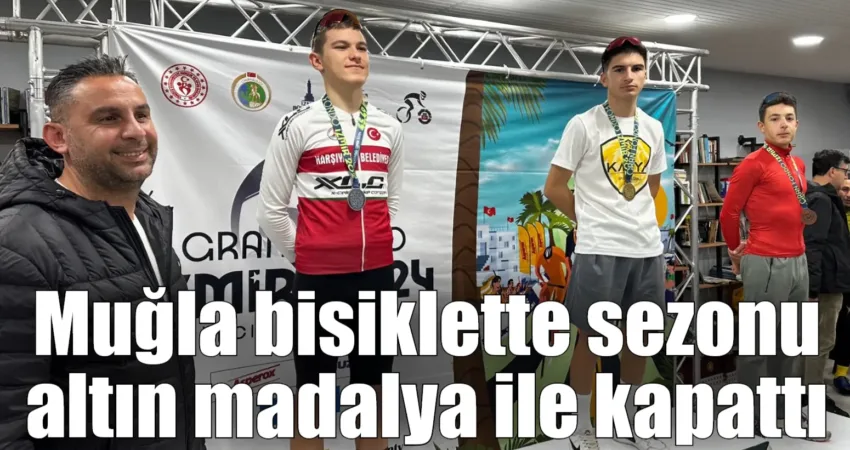 Muğla bisiklette sezonu altın madalya ile kapattı Muğla Karya Bisiklet Takımı, büyük bir başarıya imza attı. Genç