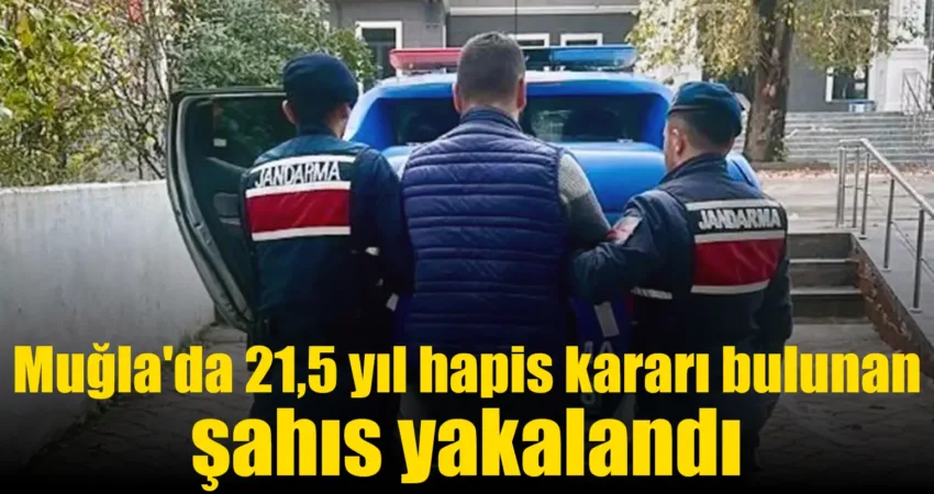 Muğla İl Jandarma Komutanlığı ekiplerinin aranan şahıslara yönelik yaptığı çalışmada