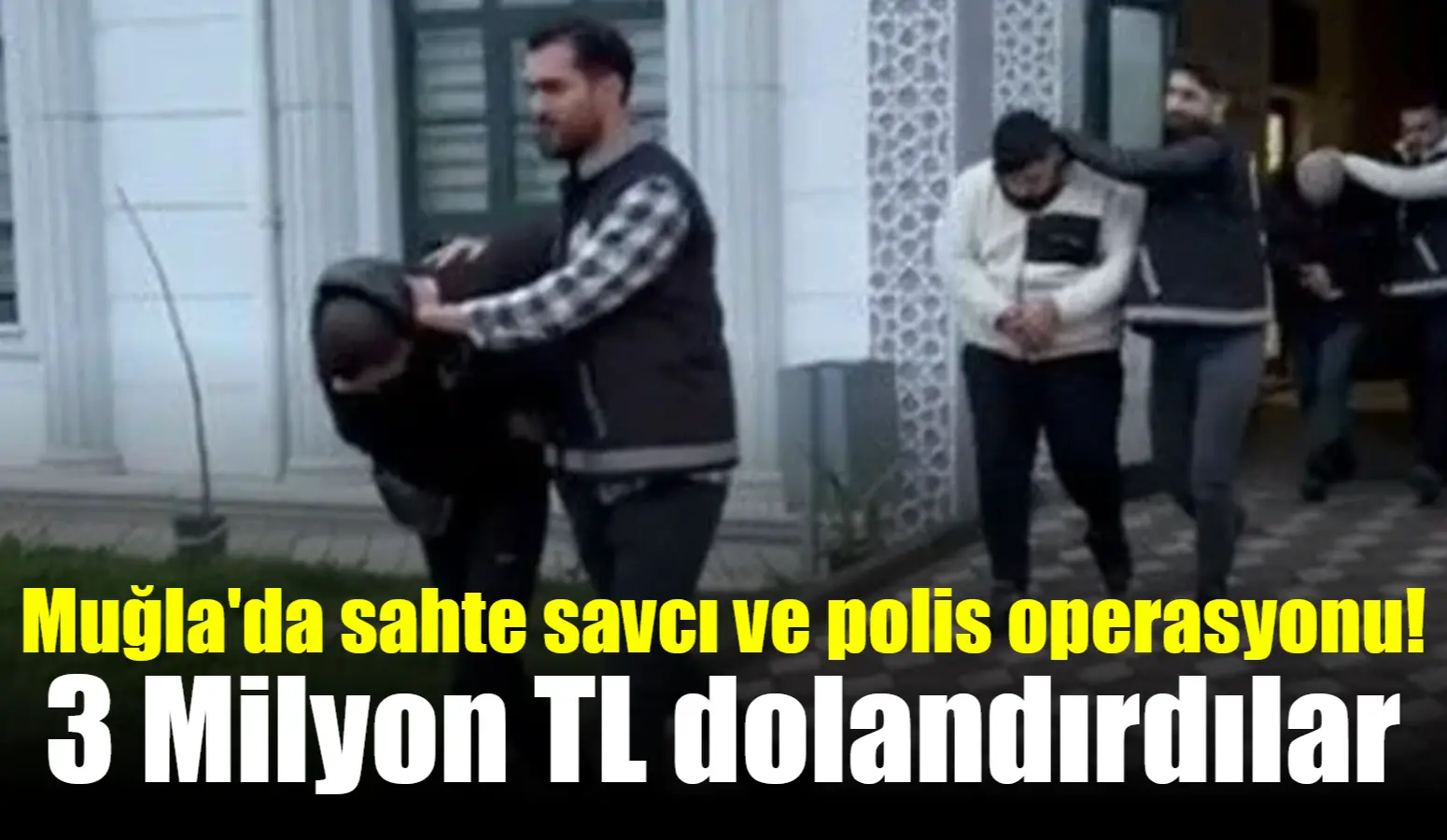Kocaeli'de iki kişiyi kendilerini polis ve savcı olarak tanıtarak 3