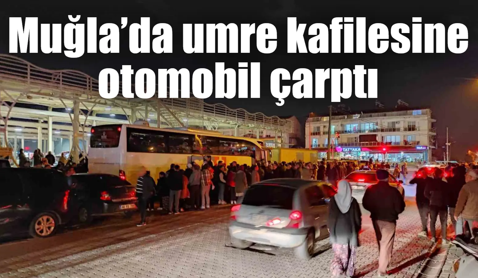 Muğla’nın Fethiye ilçesinde meydana gelen trafik kazasında, umreye gitmek için