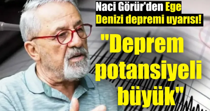 Deprem bilimci Prof. Dr. Naci Görür, Ege Denizi'nde 4,5 büyüklüğünde