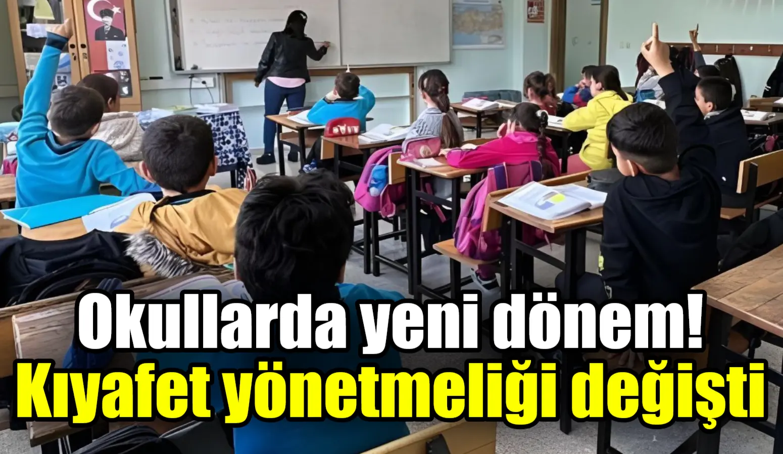 Milli Eğitim Bakanlığına bağlı okullar için öğrencilerinin kıyafetlerine dair yönetmelikte