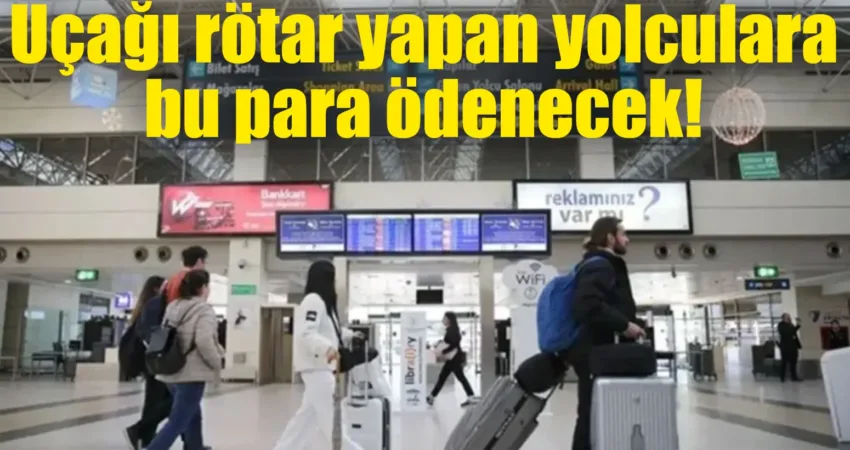 Sivil Havacılık Genel Müdürlüğü (SHGM) havayolu ile seyahat eden yolcuların