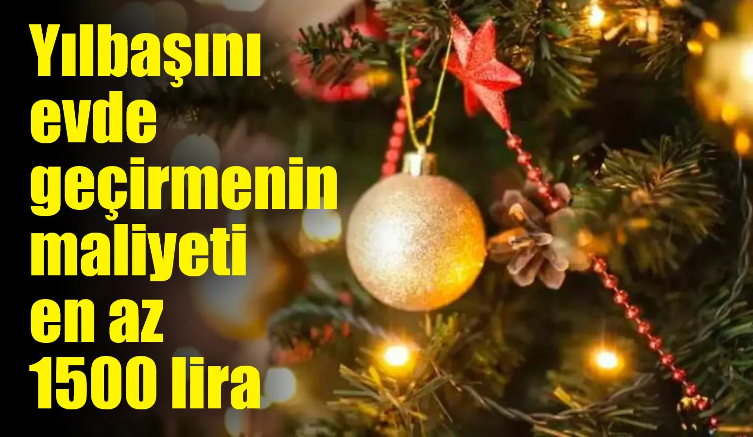 Yılbaşını ailesi ve yakınlarıyla kutlamak isteyenlerce, evde yeni yıl eğlencesi