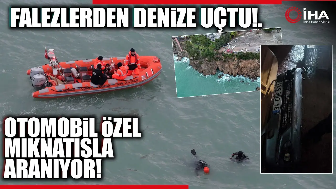 Antalya'da falezler denize düşen otomobil ve içerisinde bulunan genci arama