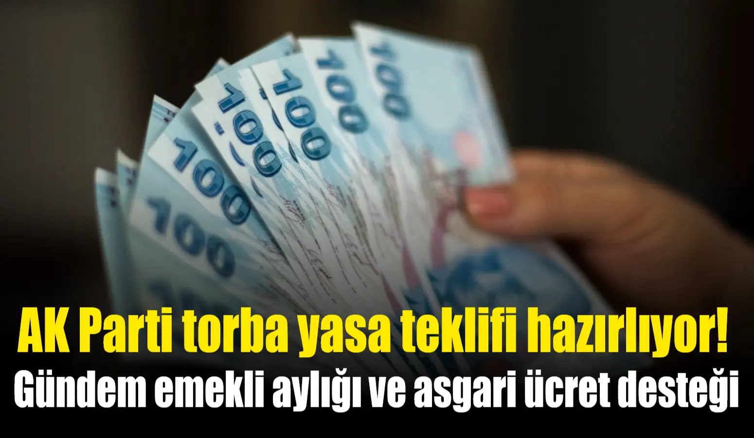 AK Parti, en düşük emekli aylığının artırılması ve 2025 yılı