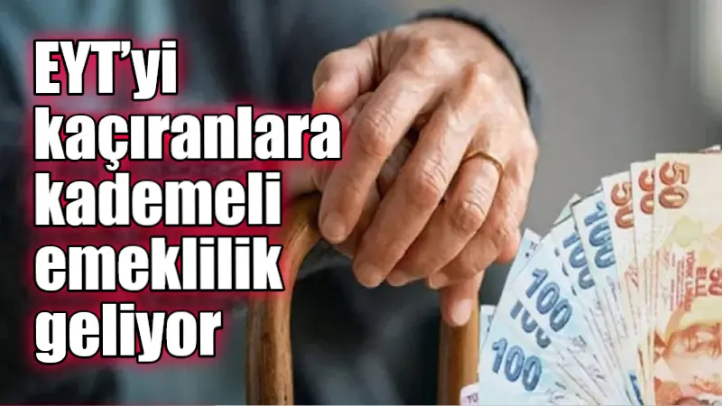Emeklilikte Yaşa Takılanlar (EYT) düzenlemesi sonrası emeklilik hayaline kavuşan vatandaşın