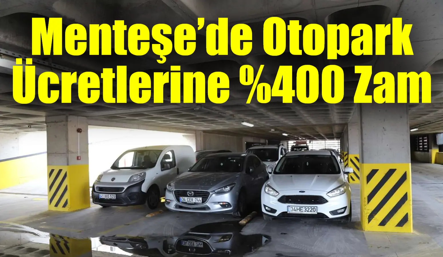 Muğla’nın Menteşe ilçesinde Kent Meydanı Otoparkı abonelik ücretlerine yılın ilk