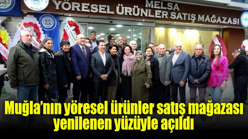 Muğla Büyükşehir Belediyesi tarafından işletilen MELSA Yöresel Ürünler Satış Mağazası,