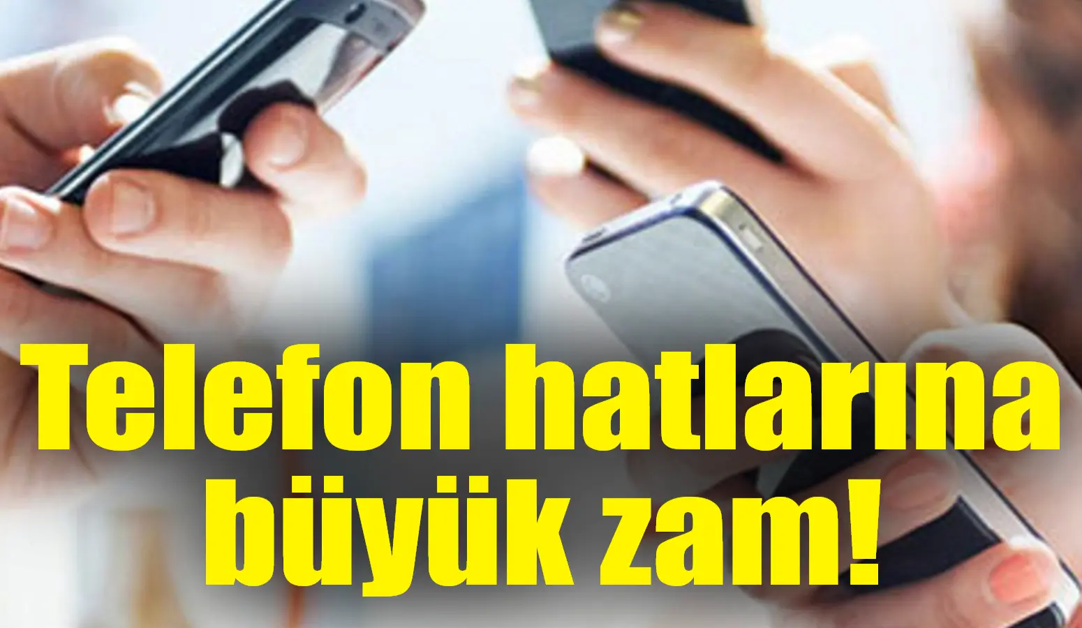 1 Ocak 2025 itibarıyla Özel İletişim Vergisi (ÖİV) ciddi bir