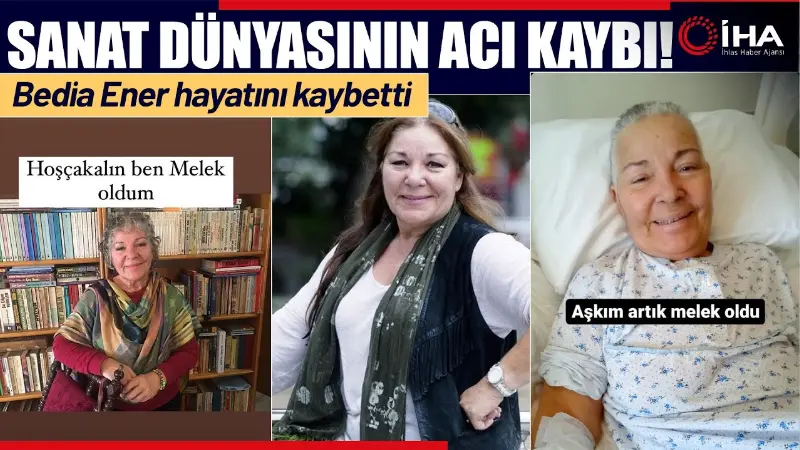 Ünlü oyuncu Bedia Ener 70 yaşında hayatını kaybetti. Oyuncunun acı
