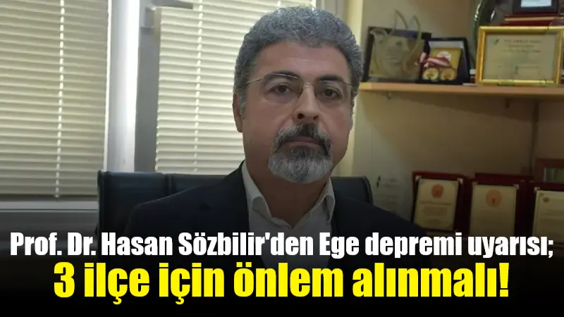 Prof. Dr. Hasan Sözbilir, Ege Denizi'ndeki son depremlerin magmatik kaynaklar