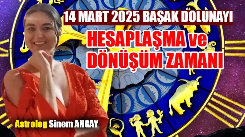 &nbsp;&nbsp;&nbsp;&nbsp;&nbsp; Merhaba Sevgili Astroloji Severler, 14 Mart 2025 tarihinde saat