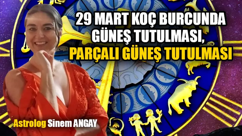 &nbsp;&nbsp;&nbsp;&nbsp;&nbsp; Merhaba Sevgili Astroloji Severler, 29 MART günü Türkiye saati