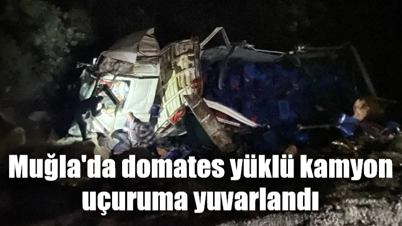 Muğla’da domates yüklü kamyon uçuruma yuvarlandı Muğla'nın Seydikemer ilçesinde domates yüklü bir kamyonun yayla yolunda uçuruma