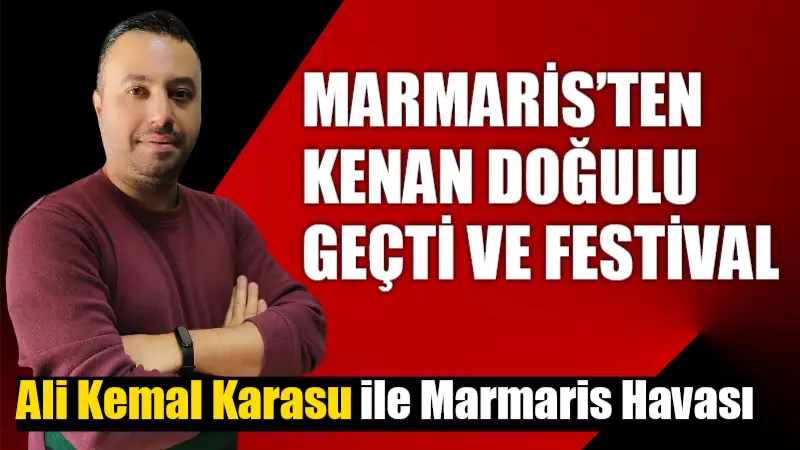 Değerli Muğla Yenigün Gazetesi okuyucuları, yeni bir köşe yazısıyla sizleri