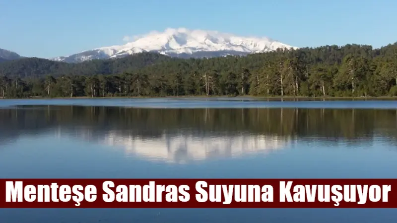 Muğla Büyükşehir Belediye Başkanı Ahmet Aras, yıllardır çözülemeyen Menteşe’nin içme