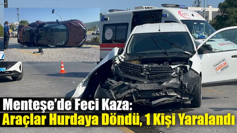 Muğla'nın Menteşe ilçesindeki Atatürk Bulvarı ışıklarında meydana gelen trafik kazasında