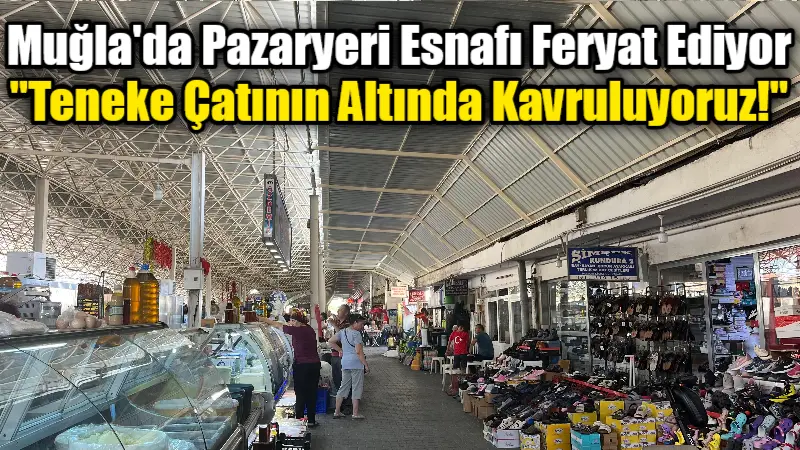 Menteşe Kapalı Pazar Yeri esnafı, yoğun sıcaklar nedeniyle serinletici talebinde