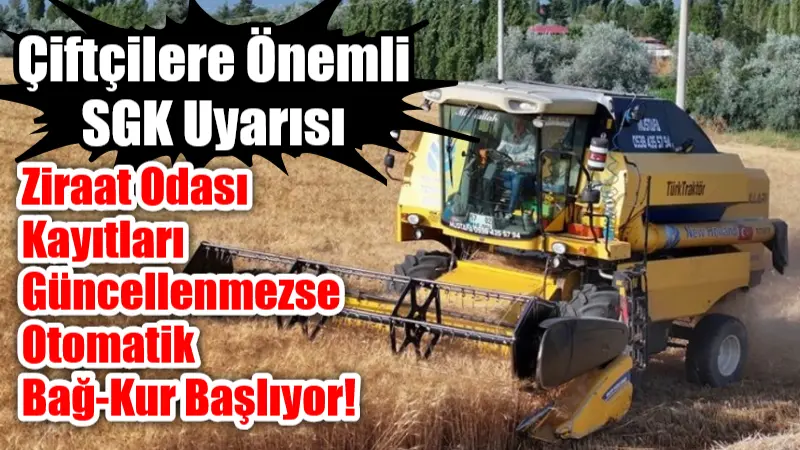 Muğla SGK ve Ziraat Odası, sosyal güvencesi olmayan çiftçilerin 15