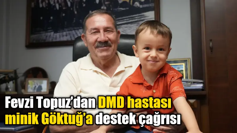Milas Belediyesi, nadir görülen DMD hastalığıyla mücadele eden minik Göktuğ