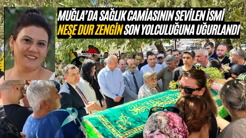 Muğla’da sağlık camiasının sevilen isimlerinden Neşe Dur Zengin, yaklaşık üç