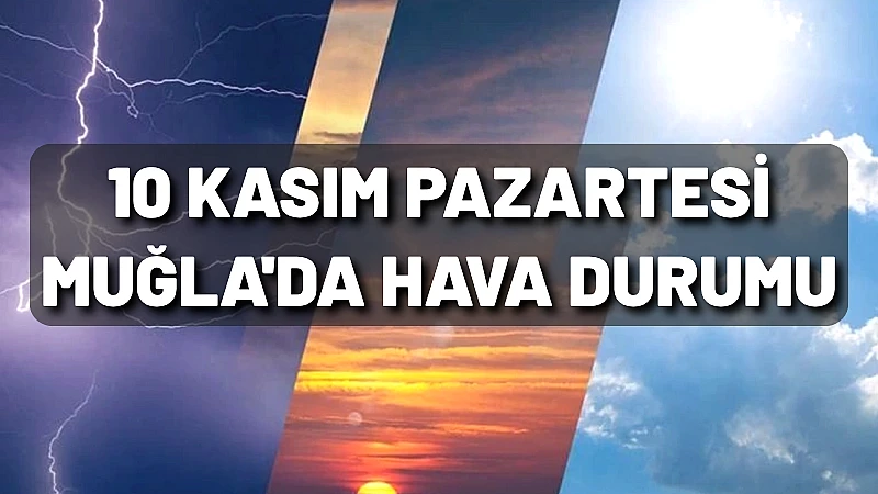 Muğla ve çevresi, Ulu Önder Gazi Mustafa Kemal Atatürk’ü anma
