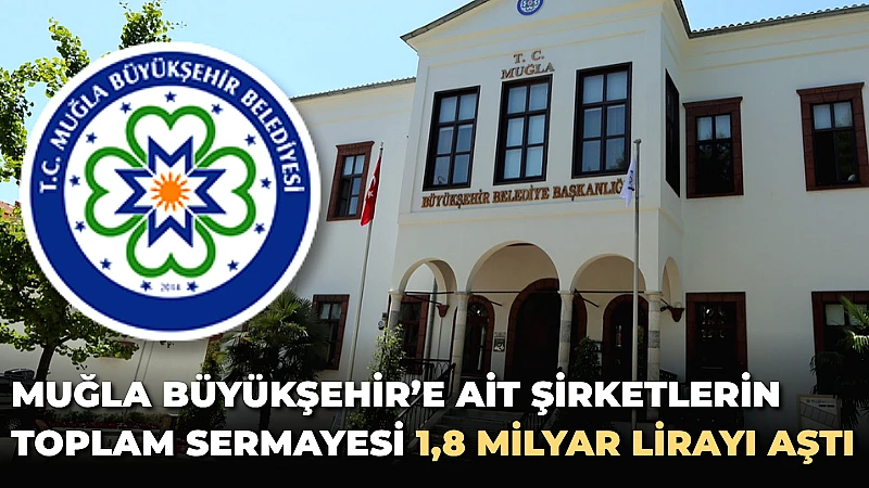 T.C. Sayıştay Başkanlığı tarafından yayımlanan Muğla Büyükşehir Belediyesi 2024 Yılı