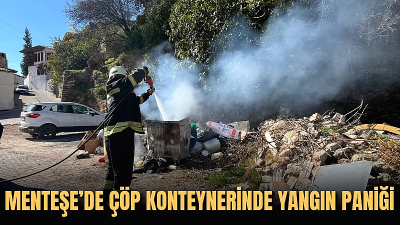 Menteşe’nin Saburhane Mahallesi’nde çöp konteynerinde çıkan yangın, Muğla Büyükşehir Belediyesi
