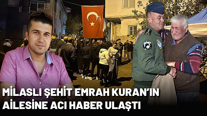 Gürcistan’da düşen askeri uçakta şehit olan Muğlalı Başçavuş Emrah Kuran’ın