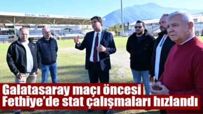  Fethiye Belediye Başkanı Alim Karaca, Fethiyespor–Galatasaray maçı öncesi Fethiye Şehir